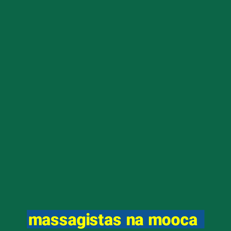 massagistas na mooca